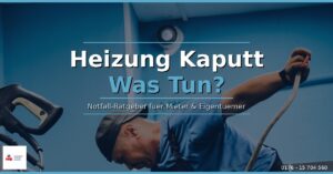 Heizung Kaputt was Tun