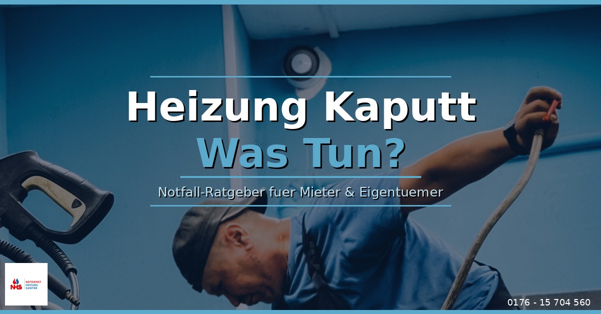 Heizung Kaputt was Tun