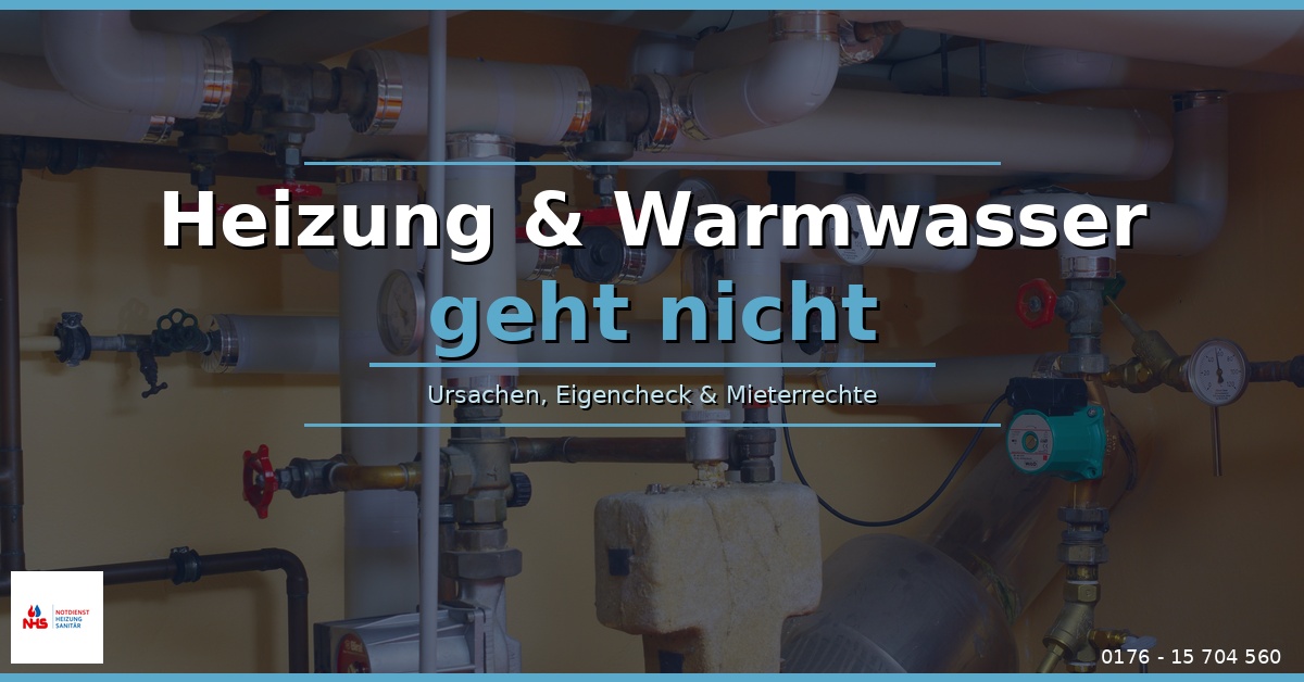 Heizung und Warmwasser geht nicht
