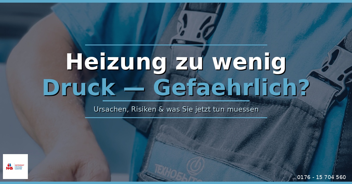Heizung zu wenig Druck gefährlich